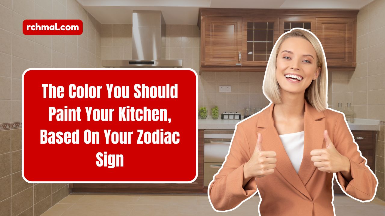 The Color You Should Paint Your Kitchen, Based On Your Zodiac Sign In 2025