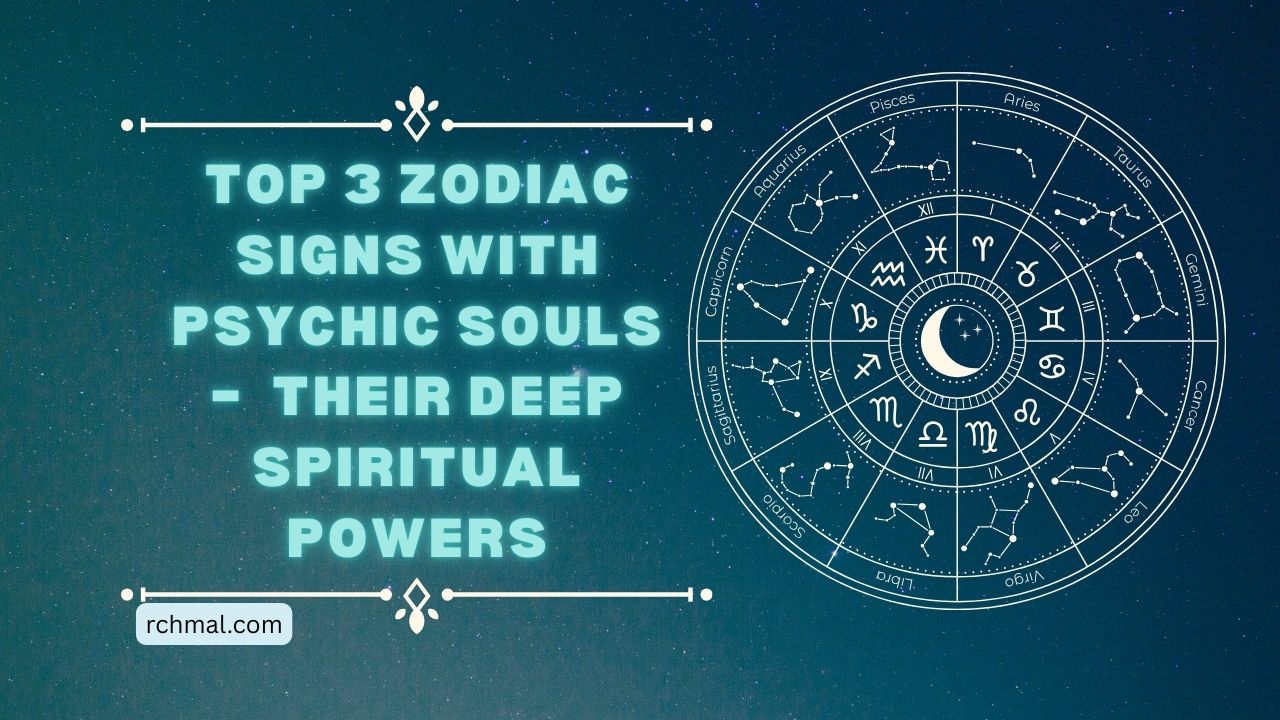 Top 3 Zodiac Signs With Psychic Souls – Astrology Reveals Their Deep Spiritual Powers